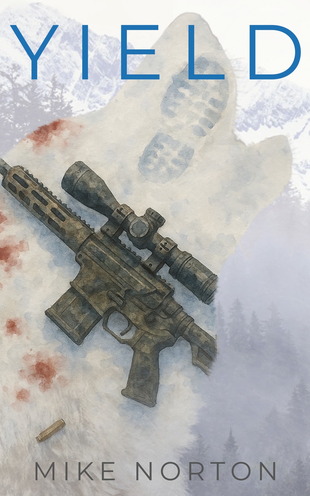 Yield by Mike Norton, book cover (rifle edition)